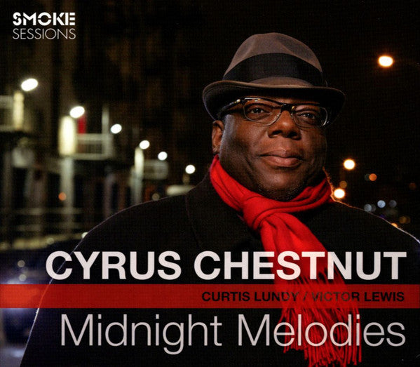 CHESTNUT, CYRUS - MIDNIGHT MELODIES