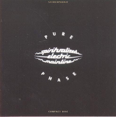 SPIRITUALIZED - PURE PHASE