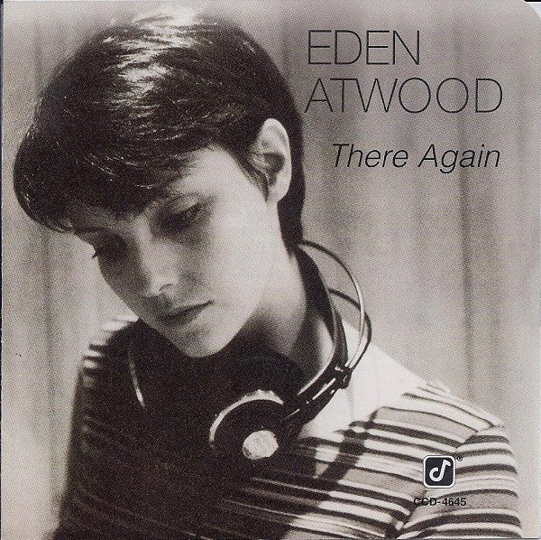 ATWOOD, EDEN - THERE AGAIN