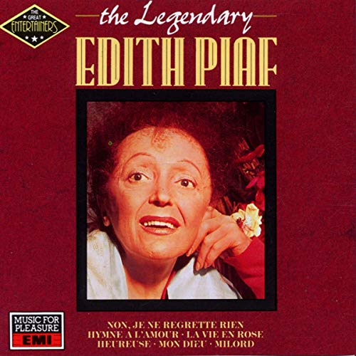 PIAF, EDITH - LEGENDARY EDITH PIAF
