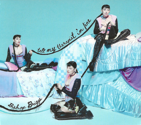 BRIGGS, BISHOP - TELL MY THERAPIST I'M FINE