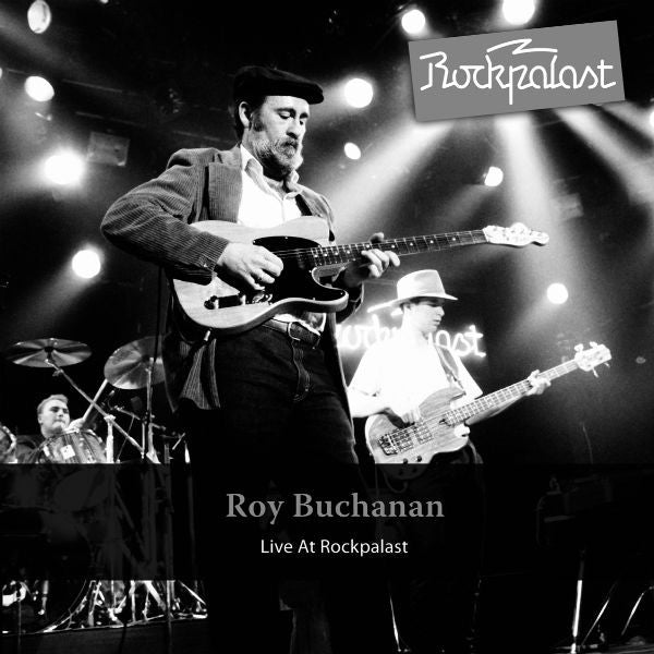 BUCHANAN, ROY - LIVE AT ROCKPALAST