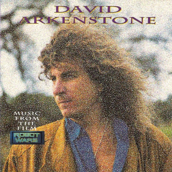 ARKENSTONE, DAVID - ROBOT WARS-OST