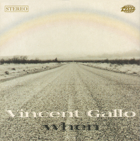 GALLO, VINCENT - WHEN