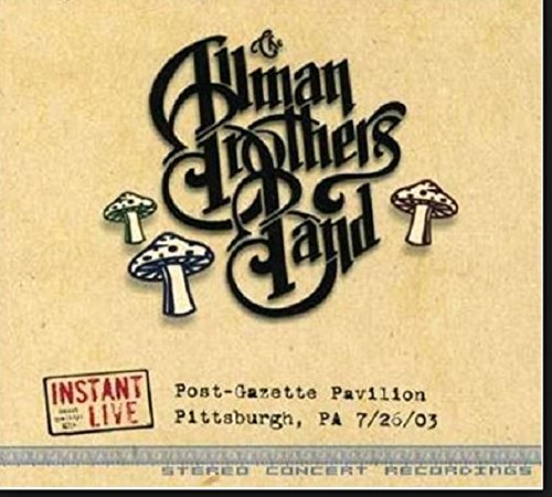 ALLMAN BROTHERS BAND - INSTANT LIVE: TWEETER CENTRE