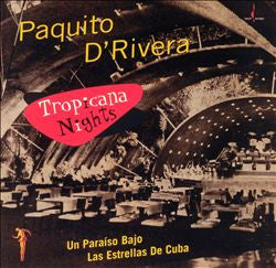D'RIVERA, PAQUITO - TROPICANA NIGHTS