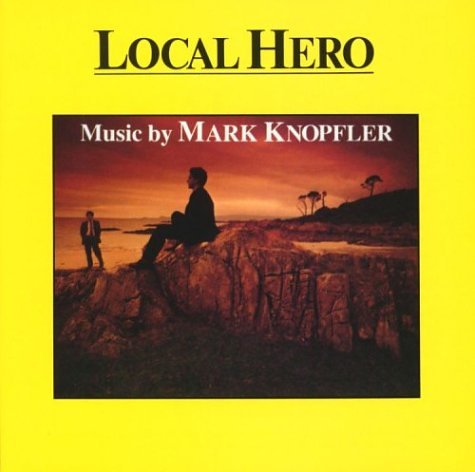 MARK KNOPFLER - LOCAL HERO