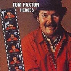 PAXTON, TOM - HEROES