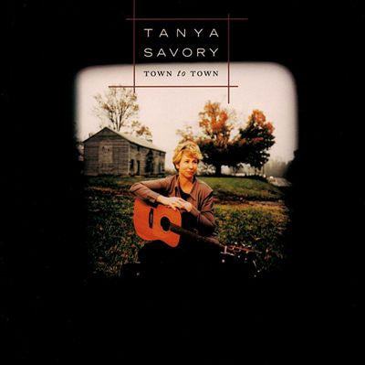 SAVORY, TANYA - TOWN TO TOWN
