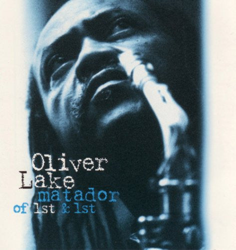 LAKE, OLIVER - MATADOR OF 1ST & 1ST