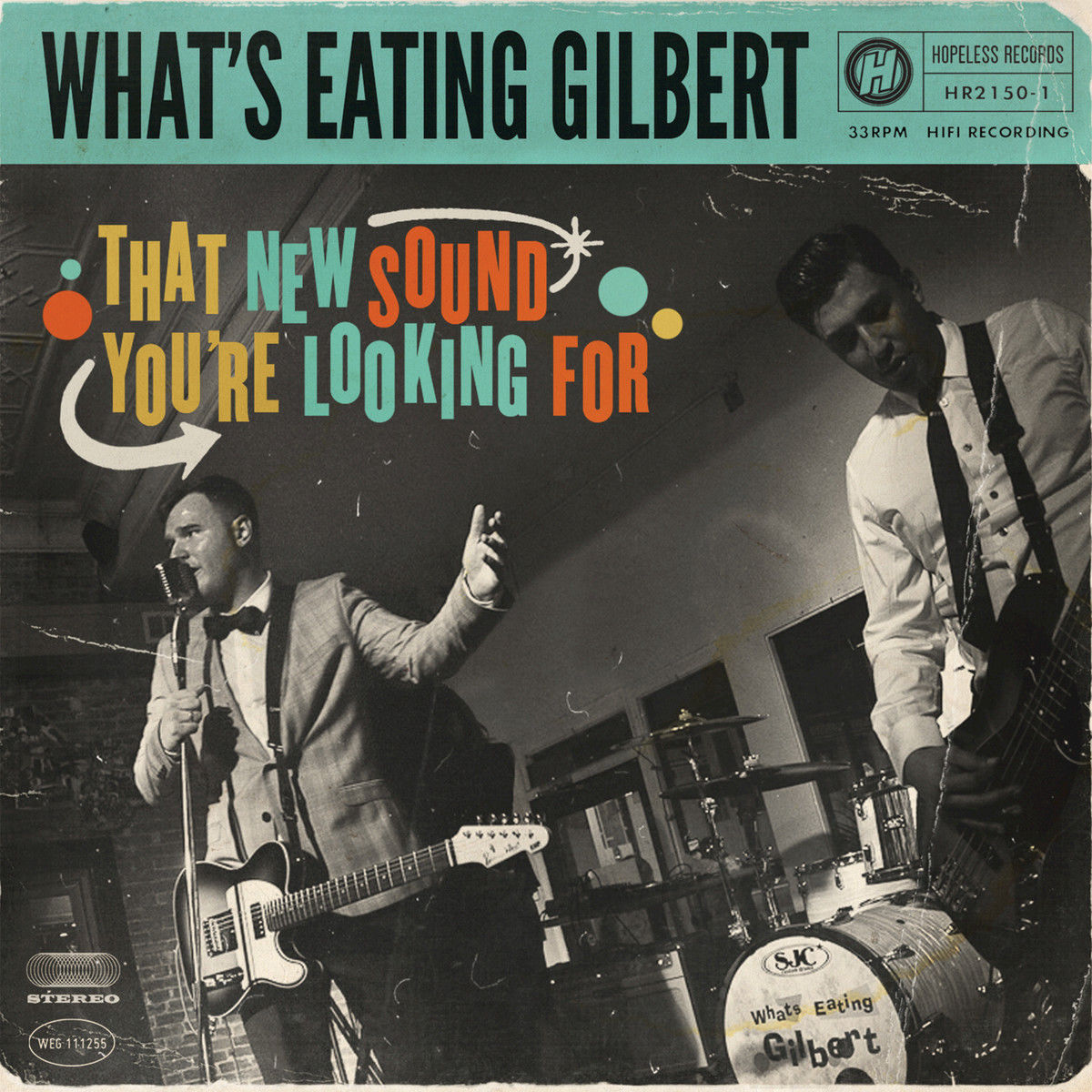 WHAT'S EATING GILBERT - NEW SOUND YOU'RE LOOKING FOR
