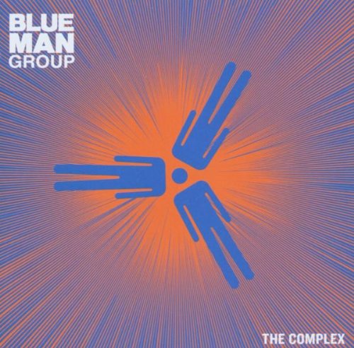 BLUE MAN GROUP - THE COMPLEX