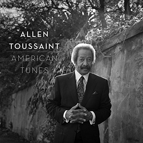 ALLEN TOUSSAINT - AMERICAN TUNES