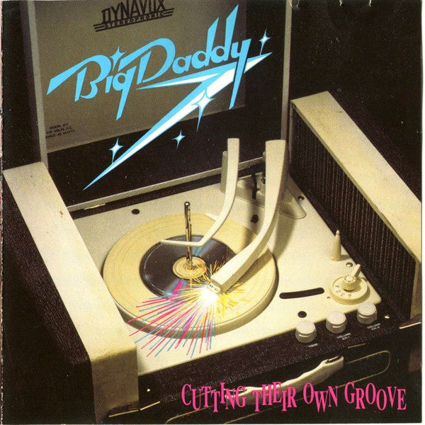 BIG DADDY - CUTTING THEIR OWN GROOVE