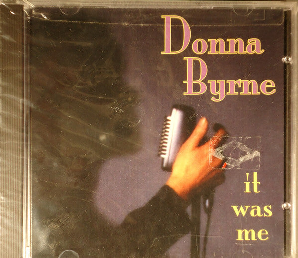 BYRNE, DONNA - IT WAS ME