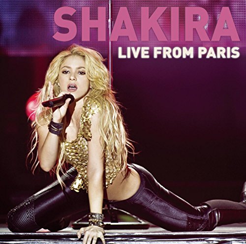 SHAKIRA - LIVE FROM PARIS (W/DVD)
