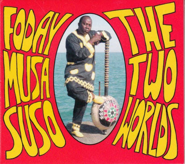 SUSO, FODAY MUSA - TWO WORLDS (AFRICA)