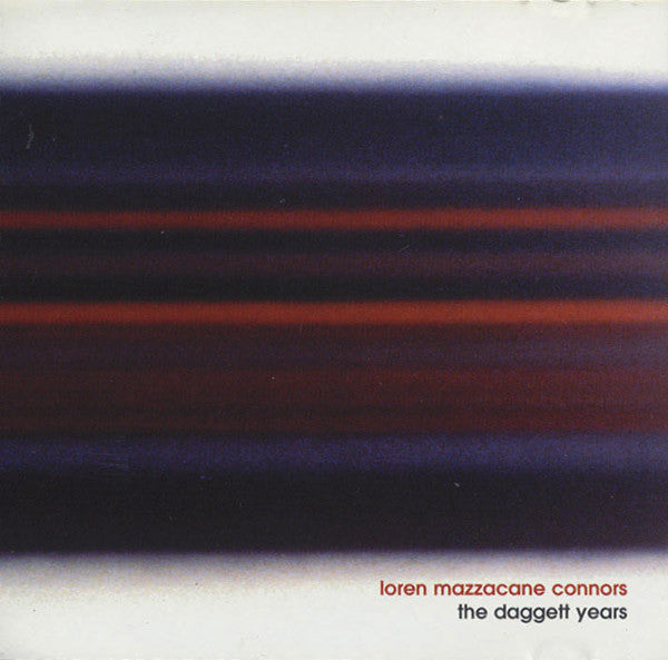 MAZZACANE CONNORS, LOREN - DAGGET YEARS