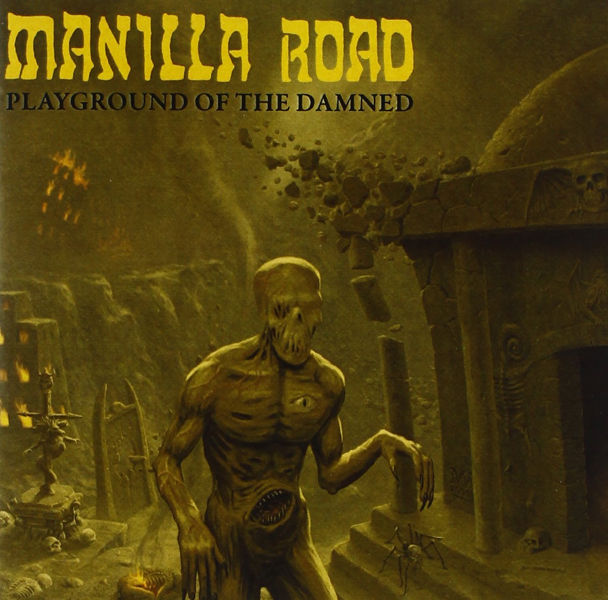 MANILLA ROAD - PLAYGROUND OF THE DAMNED