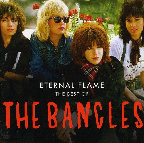THE BANGLES - ETERNAL FLAME: THE BEST OF THE BANGLES