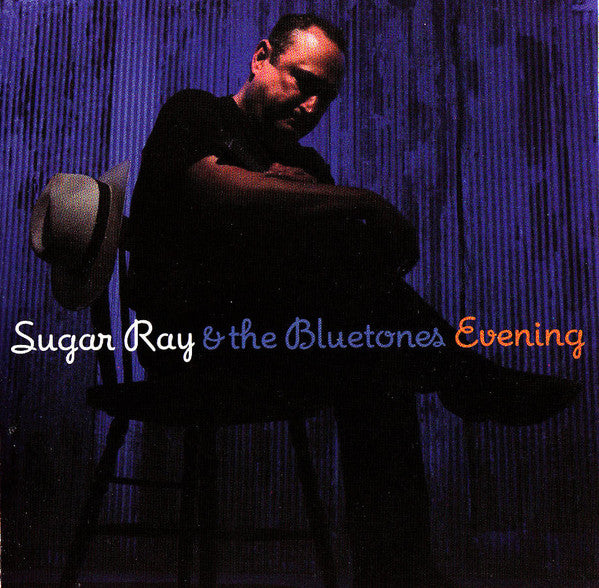 SUGAR RAY & THE BLUETONES - EVENING
