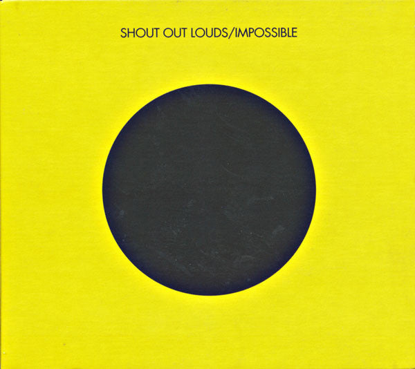 SHOUT OUT LOUDS - IMPOSSIBLE (MAXI SINGLE)