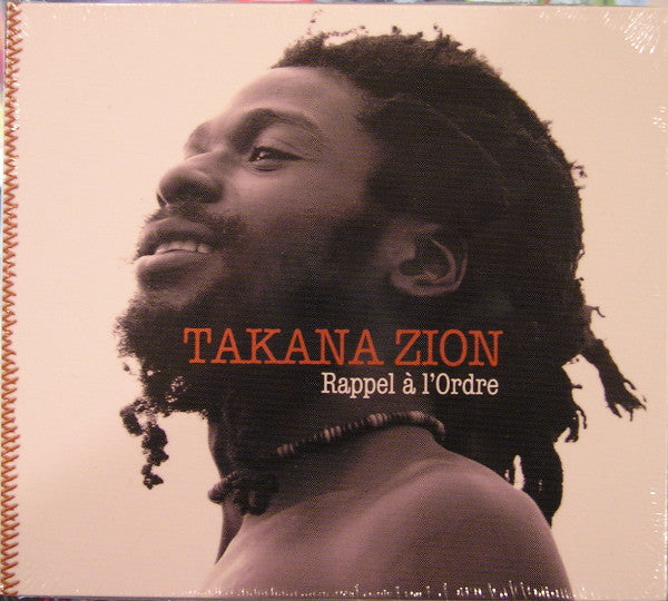 ZION, TAKANA - RAPPEL A L'ORDRE