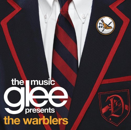 GLEE CAST - GLEE: THE MUSIC PRESENTS THE WARBLERS