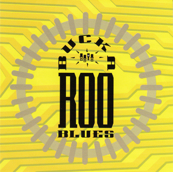 RESIDENTS - BUCK-A-ROO BLUES
