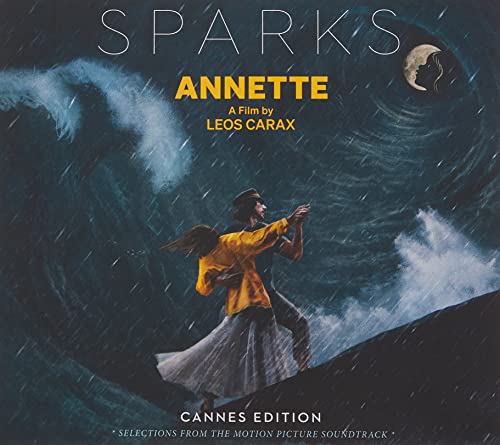 SPARKS - ANNETTE (CANNES EDITION - SELECTIONS FROM THE MOTION PICTURE SOUNDTRACK) (CD)