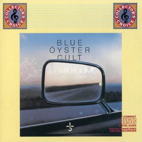 BLUE OYSTER CULT - MIRRORS