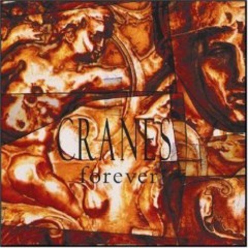 CRANES - FOREVER (CD)