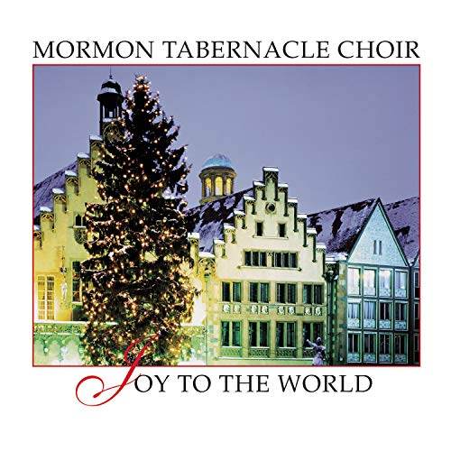 THE MORMON TABERNACLE CHOIR - JOY TO THE WORLD (CD)