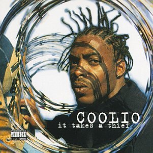 COOLIO - IT TAKES A THIEF (VINYL)