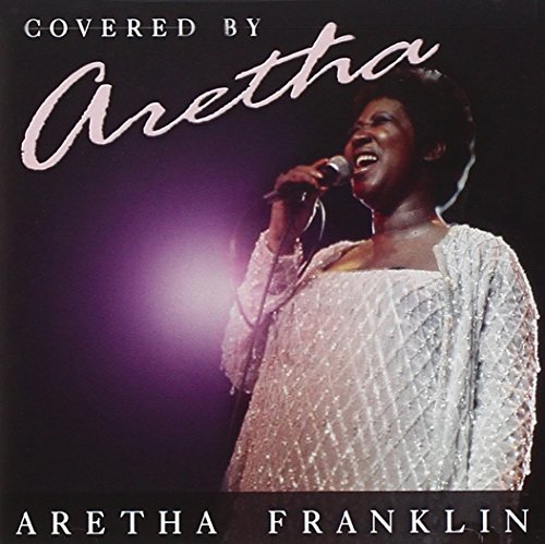FRANKLIN, ARETHA - COVERED BY ARETHA (CD)