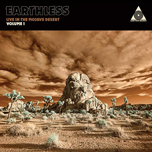 EARTHLESS - EARTHLESS LIVE IN THE MOJAVE DESERT VOLUME 1 (VINYL)