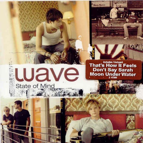 WAVE - STATE OF MIND