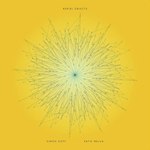 SIMON GOFF & KATIE MELUA - AERIAL OBJECTS (VINYL)