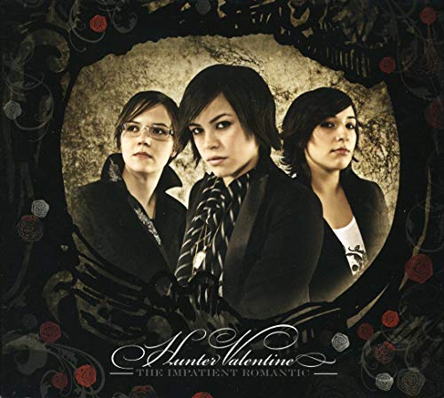 VALENTINE,HUNTER - IMPATIENT ROMANTIC (CD)