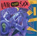 VARIOUS - LATE NIGHT SAX
