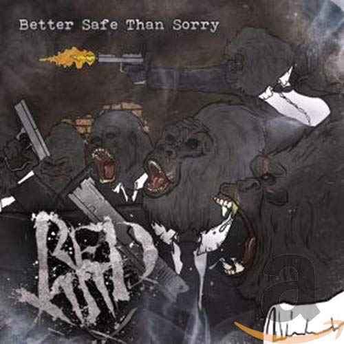 RED XIII - BETTER SAFE THAN SORRY (CD)