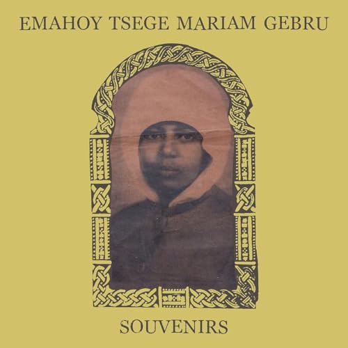 EMAHOY TSEGE MARIAM GEBRU - SOUVENIRS