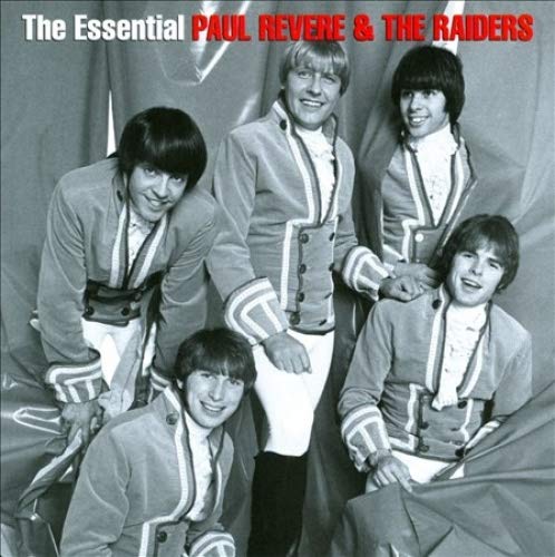 PAUL REVERE & THE RAIDERS - THE ESSENTIAL PAUL REVERE AND THE RAIDERS (CD)