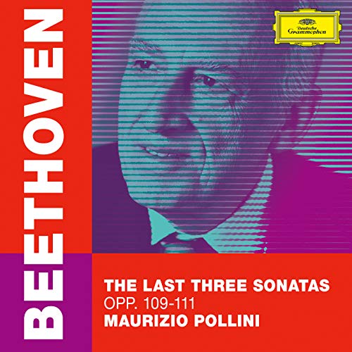 POLLINI, MAURIZIO - BEETHOVEN: PIANO SONATAS, OPP. 109-111 (CD)