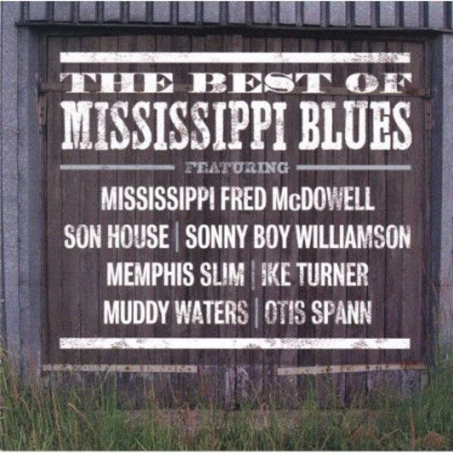 VARIOUS ARTISTS - BEST OF THE MISSISSIPPI BL / VARIOUS (CD)