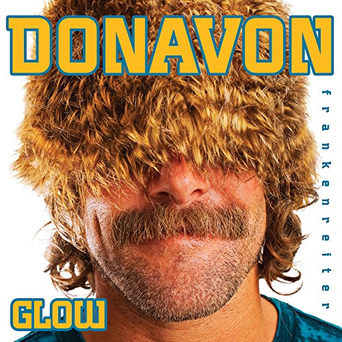 DONAVON FRANKENREITER - GLOW (CD)