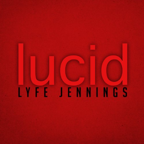 JENNINGS, LYFE - LUCID (CD)