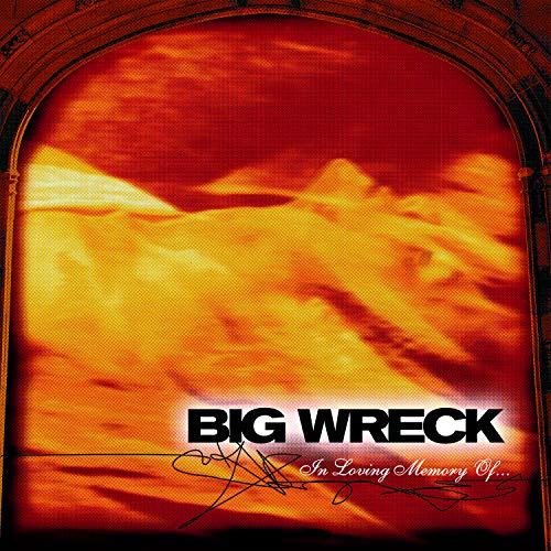 BIG WRECK - IN LOVING MEMORY OF... 20TH ANNIVERSARY SPECIAL EDITION (CD)