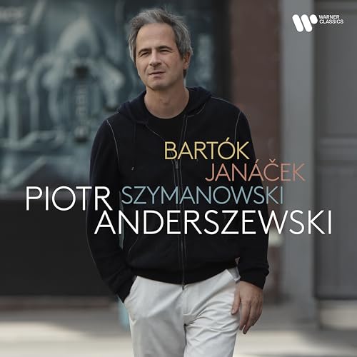 PIOTR ANDERSZEWSKI - BARTK, JANCEK, SZYMANOWSKI (CD)