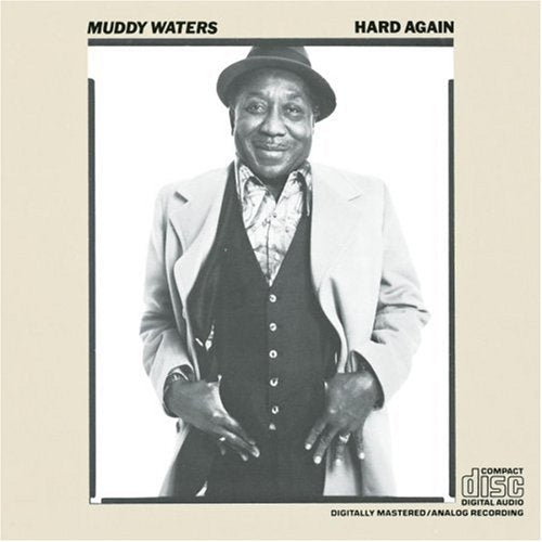 WATERS, MUDDY - HARD AGAIN